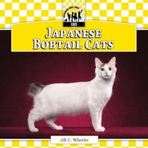 Japanese Bobtail Cats (Checkerboard Animal Library: Cats)