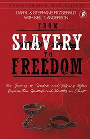 From Slavery to Freedom (Transforming Discipleship)