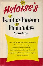 Heloise's Kitchen Hints