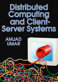 Distributed Computing and Client-Server