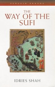 The Way of the Sufi (Penguin Arkana)