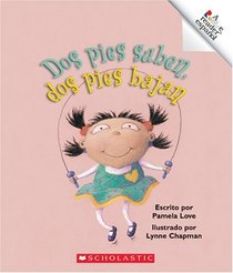 Dos Pies Suben, Dos Pies Bajan (Rookie Espanol) (Spanish Edition)