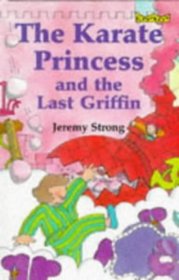 Crackers: The Karate Princess and the Last Griffin (Crackers)