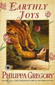 Earthly Joys (Earthly Joys, Bk 1)