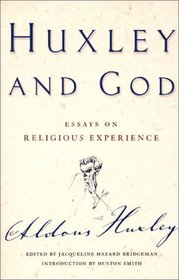Huxley and God : Essays
