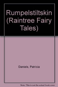 Rumpelstiltskin (Raintree Fairy Tales)