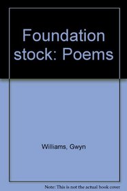 Foundation stock: Poems