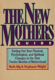 The New Mother's Guide