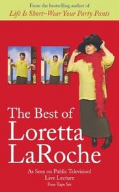 The Best of Loretta Laroche: As Seen on Public Television