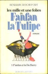 Fanfan et la Du Barry (His Les mille et une folies de Fanfan la Tulipe) (French Edition)