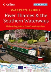River Thames & the Southern Waterways (Collins/Nicholson Waterways Guides)