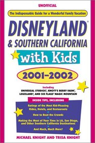 Disneyland & Southern California with Kids, 2002-2003