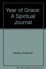 Year of Grace: A Spiritual Journal