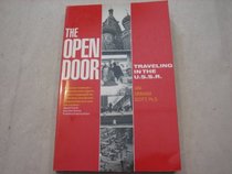 The Open Door: Traveling in the U.S.S.R.