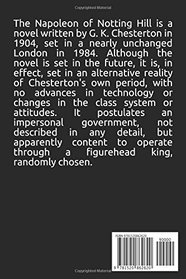 The Napoleon Of Notting Hill: By G. K. Chesterton - Illustrated