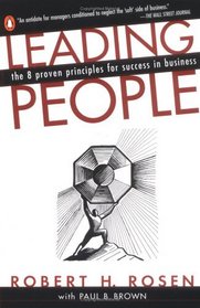 Leading People : The 8 Proven Principles for Success in Business