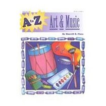 A to Z: Art & Music