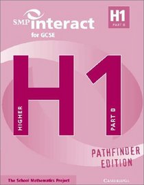 SMP Interact for GCSE Book H1 Part B Pathfinder Edition (SMP Interact Pathfinder)