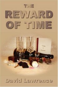 The Reward of Time