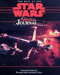The Best of the Star Wars Adventure Journal, Issues 1-4 (Star Wars RPG)