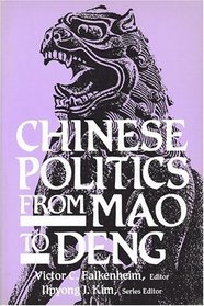 Chinese Politics from Mao to Deng (China in a New Era)