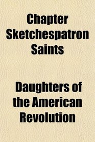 Chapter Sketchespatron Saints
