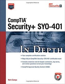 CompTIA Security+ SY0-401 In Depth