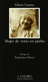 Mujer De Verso En Pecho / Women of Verse in Breast (Letras Hispanicas / Hispanic Writings)
