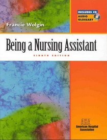 Being a Nursing Assistant (Book With Cd-rom for Windows) + Heerema: Care Giver's Guide to Giving Medicine, 1e (Package)