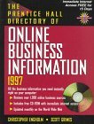 The Prentice Hall Directory of Online Business Information 1997