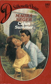 Cajun Summer (Silhouette Desire, No 282)