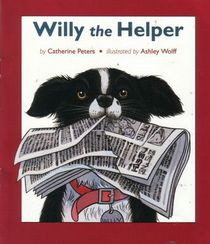 Willy the Helper (Invitations to Literacy, Book 16, Collection 1)