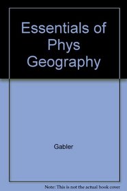 Essentials of Physical Geography With Infotrac