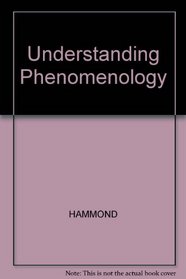 Understanding Phenomenology