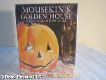 Mousekin's Golden House