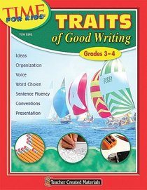 Traits of Good Writing (Grades 3-4)