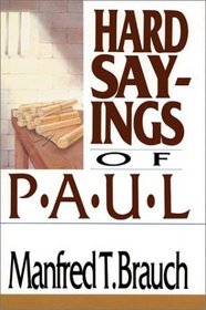 Hard Sayings of Paul