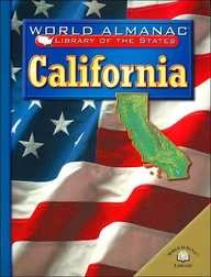 California (World Almanac Library of the States)