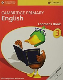 Cambridge Primary English Stage 3 Learner's Book (Cambridge International Examinations)