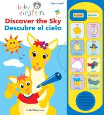 Discover the Sky/Descubre El Cielo (Baby Einstein (Publications International))