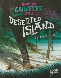 How to Survive on a Deserted Island (Edge Books)