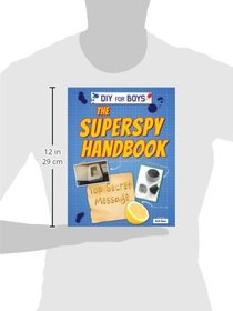 The Superspy Handbook (DIY for Boys)