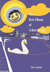 The Red Album of Asbury Park: Asbury Out of Time
