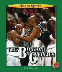 The Boston Celtics (Team Spirit)
