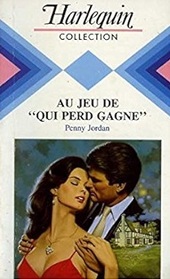 Au jeu de qui perd gagne (The Rules of the Game) (French Edition)
