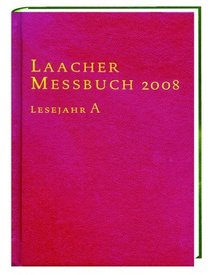 Laacher Messbuch 2008