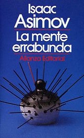 La mente errabunda / The Wandering Mind (Spanish Edition)