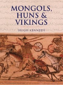 Mongols, Huns & Vikings