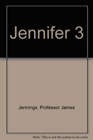 Jennifer III