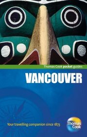 Vancouver Pocket Guide (Thomas Cook Pocket Guides)